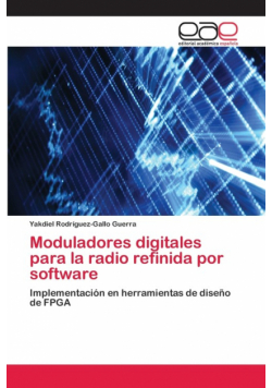 Moduladores digitales para la radio refinida por software