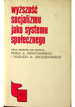 Wyższość socjalizmu jako systemu społecznego