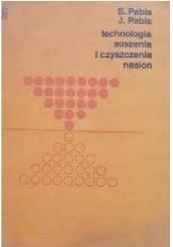 Technologia suszenia i czyszczenia nasion