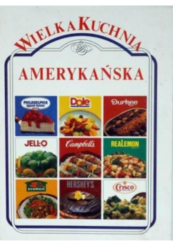 Wielka kuchnia amerykańska