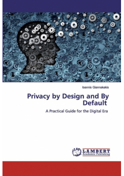 Privacy by Design and By Default