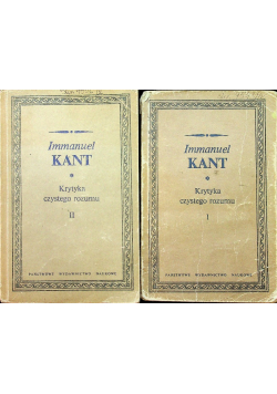Krytyka czystego rozumu Tom I i II