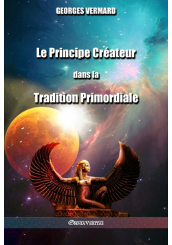 Le Principe Créateur dans la Tradition Primordiale