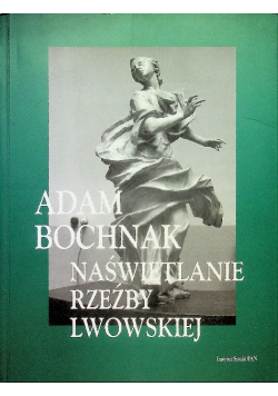 Naświetlanie rzeźby lwowskiej