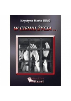 W cieniu życia