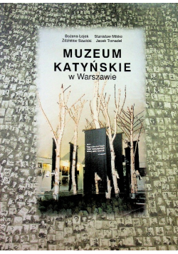 Muzeum Katyńskie w Warszawie