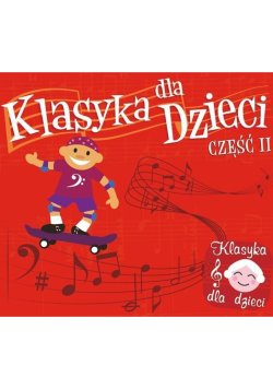 Klasyka dla dzieci cz. 2 CD SOLITON