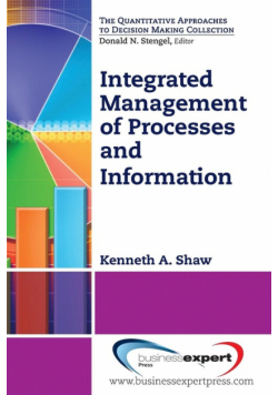 Integrated Management of Processes and Information
