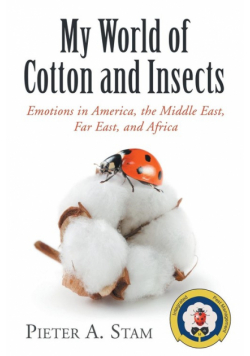 My World of Cotton and Insects