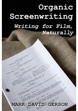 Organic Screenwriting
