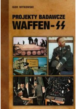 Projekty badawcze Waffen SS