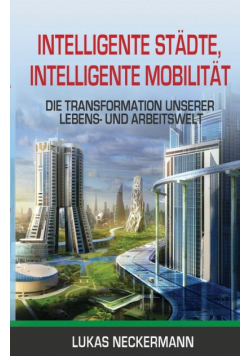 Intelligente Städte, Intelligente Mobilität
