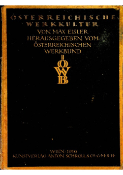 Osterreichische Werkkultur 1916 r.