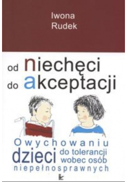 Od niechęci do akceptacji