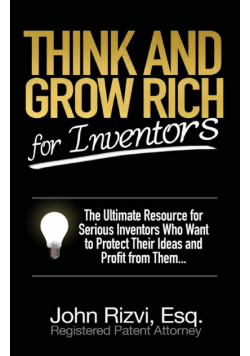 Think and Grow Rich for Inventors