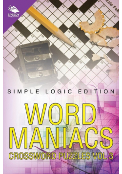 Word Maniacs Crossword Puzzles Vol 3