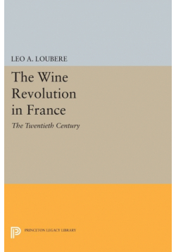 The Wine Revolution in France