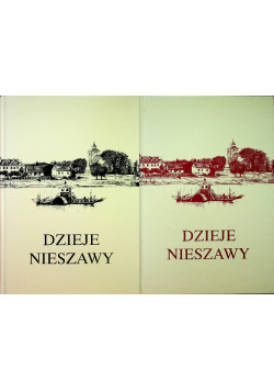 Dzieje Nieszawy tom 1 i 2