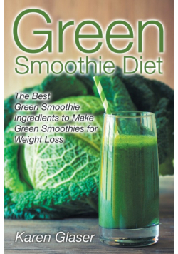 Green Smoothie Diet