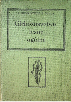 Gleboznawstwo leśne ogólne
