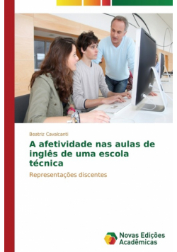 A afetividade nas aulas de inglês de uma escola técnica