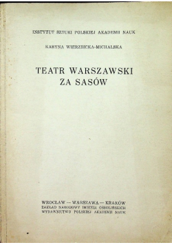 Teatr Warszawski za Sasów