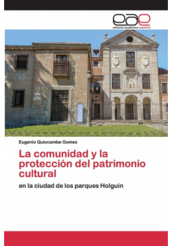 La comunidad y la protección del patrimonio cultural