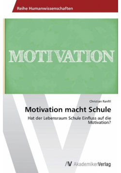Motivation Macht Schule