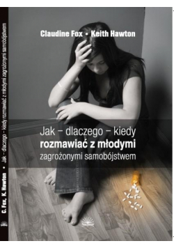 Jak dlaczego kiedy rozmawiać z młodymi...