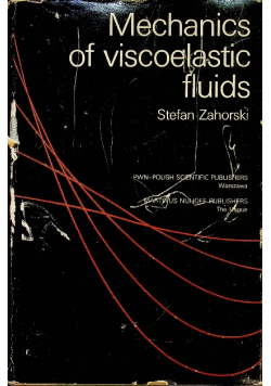 Mechanics of viscoelastic fluids