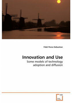 Innovation and Use