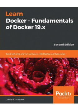 Learn Docker - Fundamentals of Docker 19.x