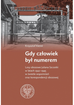 Gdy człowiek był numerem