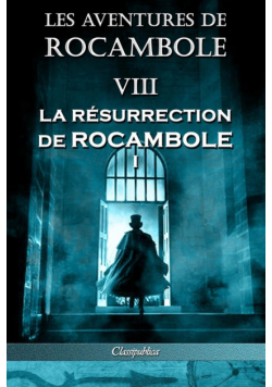 Les aventures de Rocambole VIII
