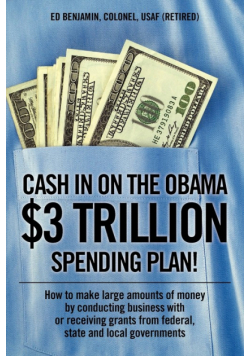 Cash In on the Obama $3 Trillion Spending Plan!