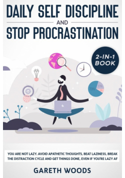 Daily Self Discipline and Procrastination 2-in-1 Book
