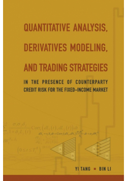 Quantitative Analysis, Derivatives Modeling, And Trading Strategies