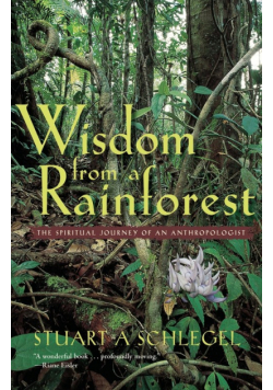 Wisdom from a Rainforest