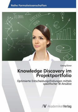 Knowledge Discovery im Projektportfolio