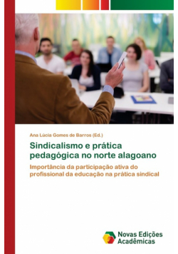 Sindicalismo e prática pedagógica no norte alagoano