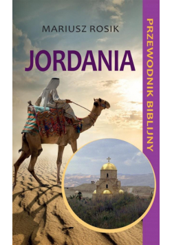 Jordania. Przewodnik biblijny