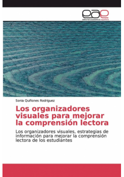 Los organizadores visuales para mejorar la comprensión lectora