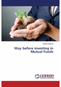 Way before investing in Mutual Funds