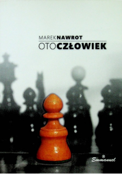 Oto człowiek