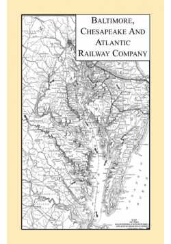 Baltimore, Chesapeake & Atlantic Railway Company