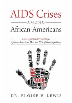 AIDS Crises Among African-Americans