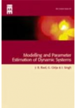 Modelling and Parameter Estimation of Dynamic Systems