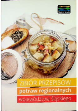 Zbiór przepisów potraw regionalnych województwa śląskiego