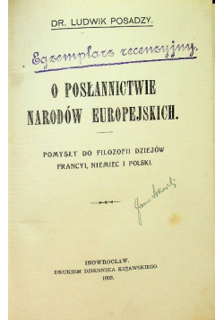 O Posłannictwie Narodów Europejskich 1909 r.