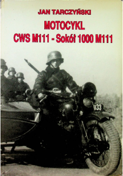 Motocykl CWS M111 - Sokół 1000 M111